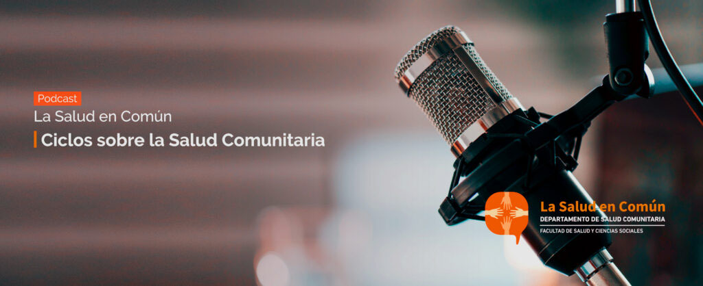 Podcast La Salud en Común